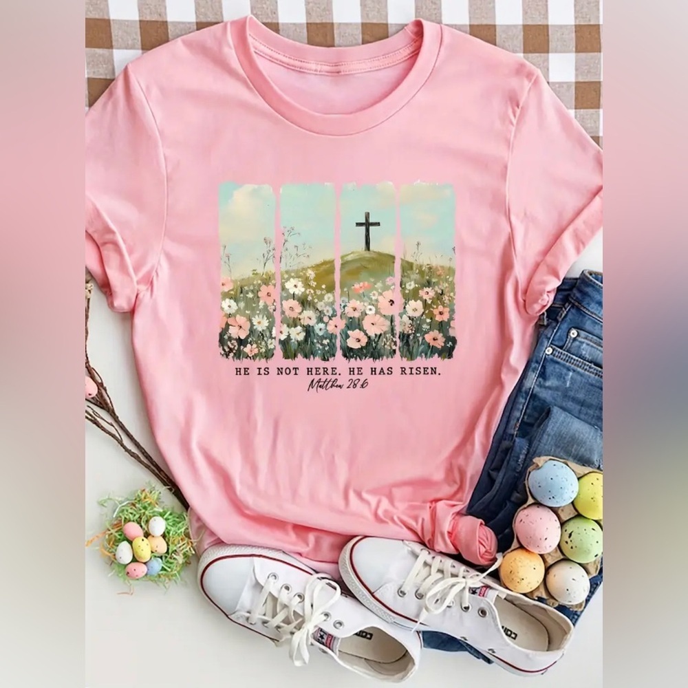 NWT Easter “He is not here, He is risen” Graphic T-Shirt
